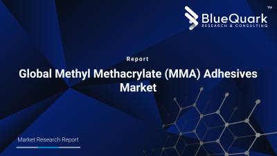 Global Methyl Methacrylate (MMA) Adhesives Market Outlook to 2030