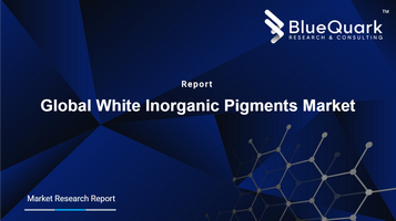 Global White Inorganic Pigments Market Outlook to 2030