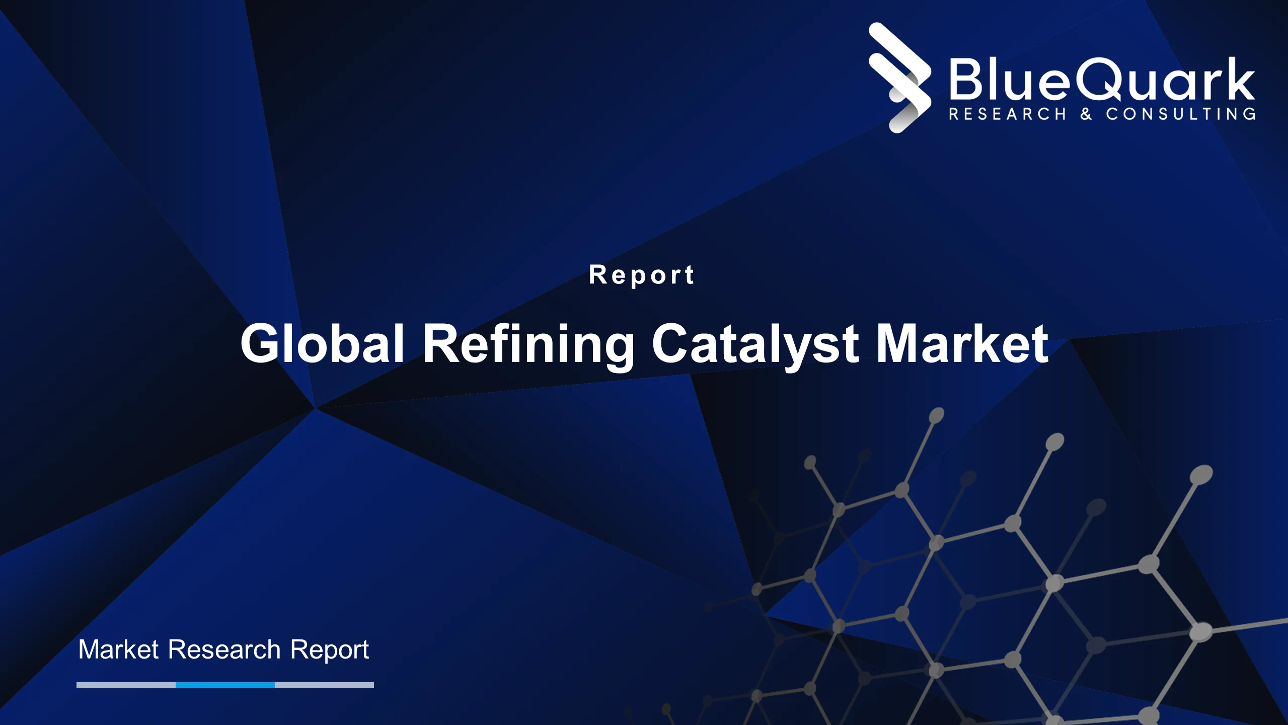 Global Refining Catalyst Market Outlook to 2030