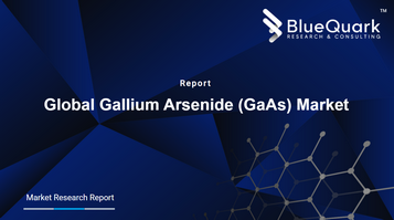 Global Gallium Arsenide (GaAs) Market Outlook to 2030