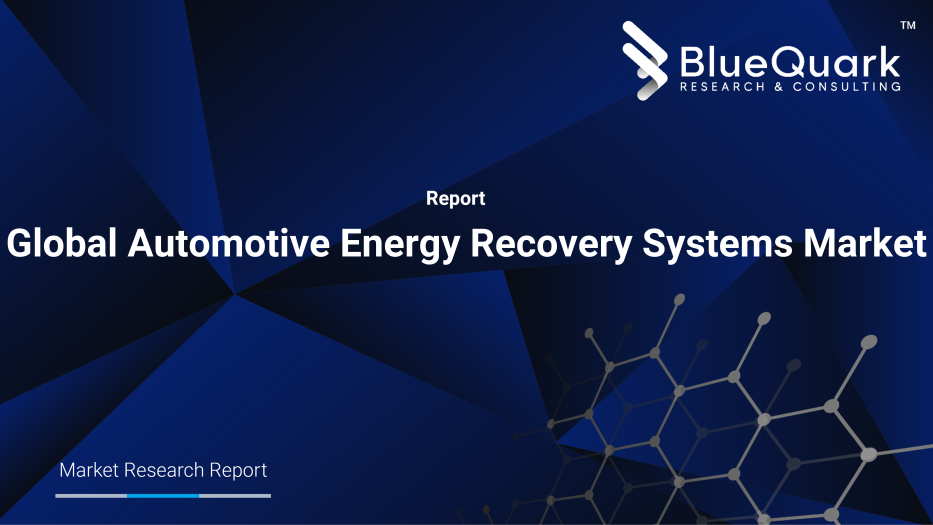 Global Automotive Energy Recovery Systems Market Outlook to 2030