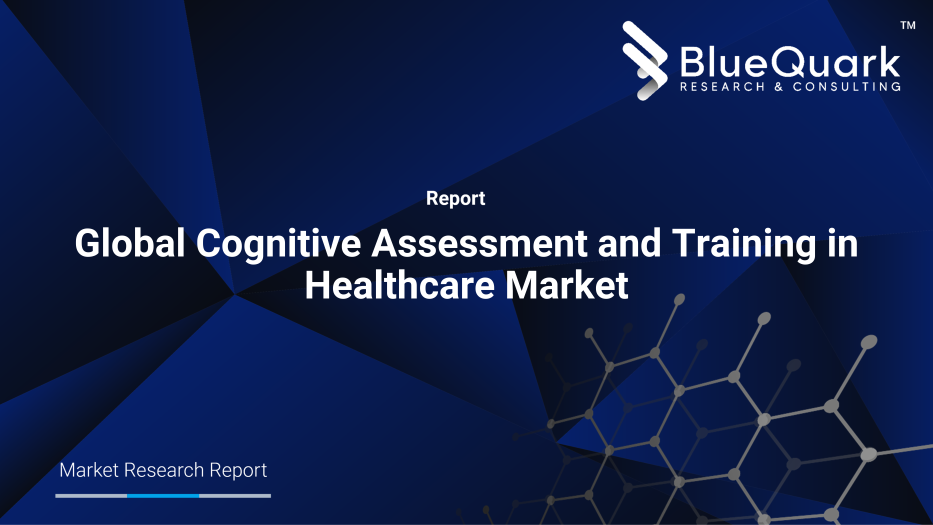 Global Cognitive Assessment and Training in Healthcare Market Outlook to 2030