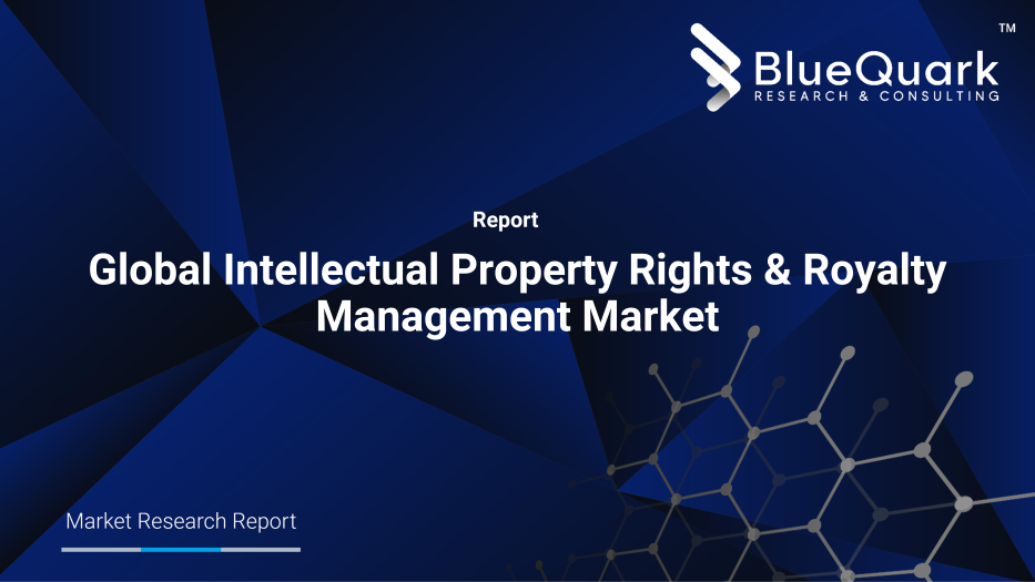 Global Intellectual Property Rights & Royalty Management Market Outlook to 2030