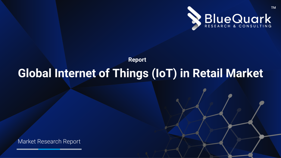 Global Internet of Things (IoT) in Retail Market Outlook to 2030