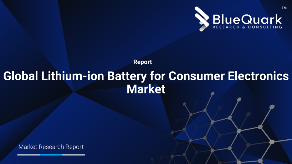 Global Lithium-ion Battery for Consumer Electronics Market Outlook to 2030