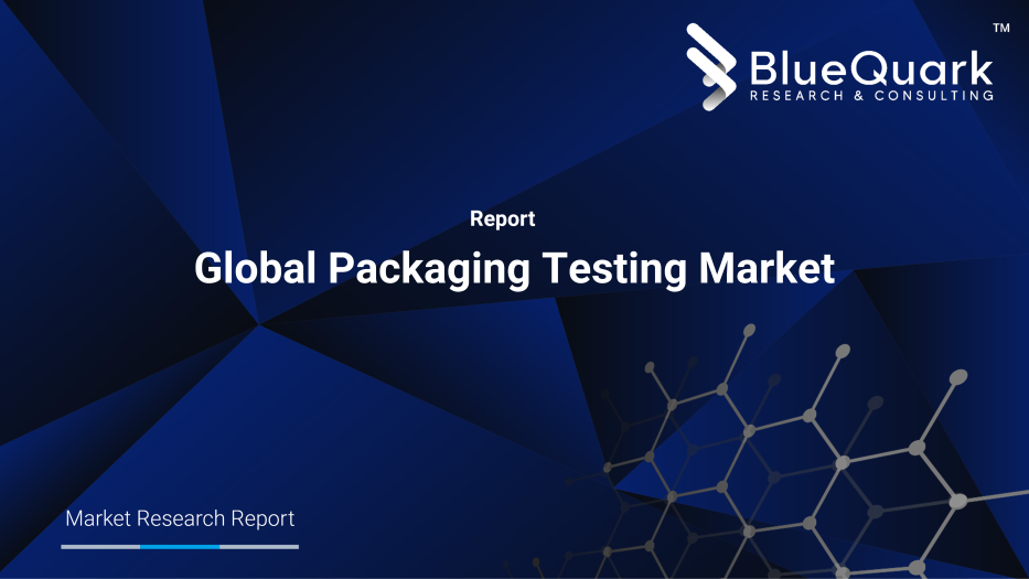 Global Packaging Testing Market Outlook to 2030