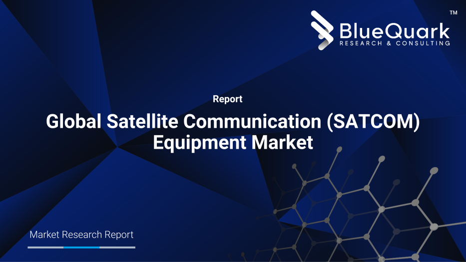 Global Satellite Communication (SATCOM) Equipment Market Outlook to 2030