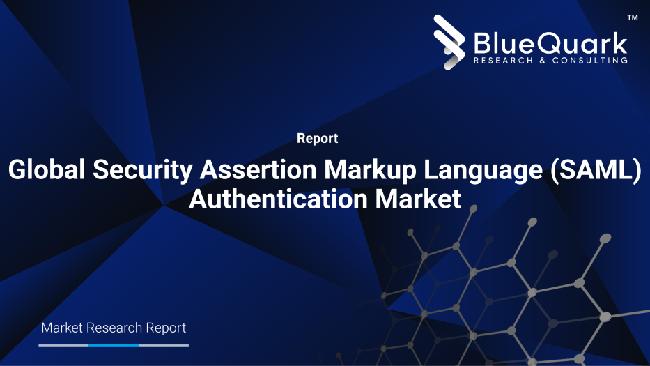 Global Security Assertion Markup Language (SAML) Authentication Market Outlook to 2030