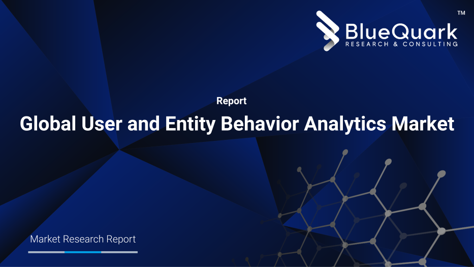 Global User and Entity Behavior Analytics Market Outlook to 2030